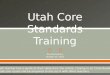 Utah Core Standards Training