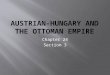 Austrian-Hungary and the Ottoman Empire