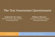 The Test Assessment Questionnaire      Katherine  M.  Sauer                    William  Mertens