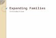 Expanding  Families