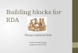 Building blocks for RDA