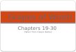 Chapters 19-30  (Taken from Classic Notes)