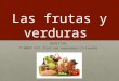 Las  frutas  y  verduras