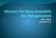 Genovo : De Novo Assembly for  Metagenomes