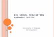 ECG signal acquisition hardware design