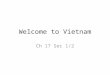 Welcome  to Vietnam