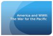 America and WWII: The War for the Pacific