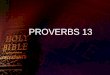 PROVERBS  13