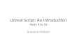Unreal Script: An Introduction Parts 9 to 10