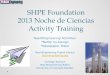 SHPE Foundation 2013  Noche  de  Ciencias Activity Training