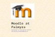 Moodle  at Palmyra