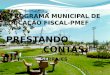 PROGRAMA MUNICIPAL DE EDUCAÇÃO FISCAL-PMEF PRESTANDO                  CONTAS SERRA/ES