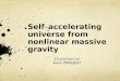 Self – accelerating  universe  from  nonlinear massive gravity