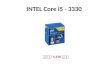INTEL Core i5 - 3330