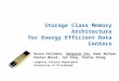 Storage Class Memory Architecture for Energy Efficient Data Centers