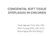 CONGENITAL SOFT TISSUE DYSPLASIAS IN CHILDREN