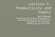 Lection 5. Productivity and Supply