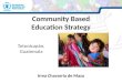 Community Based Education Strategy