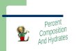 Percent Composition And Hydrates