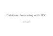Database Processing with PDO