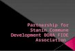 Partnership  for Stanin  Commune  Development BONA FIDE  Association