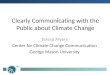 Clearly Communicating with the Public about Climate Change