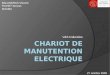 CHARIOT DE MANUTENTION ELECTRIQUE