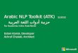 Arabic NLP Toolkit (ATK)   11 /2012    حزمة أدوات اللغة العربية