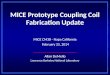 MICE Prototype Coupling Coil Fabrication  Update