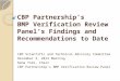 CBP Partnership’s  BMP Verification Review Panel’s Findings and Recommendations to Date