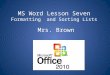 MS Word Lesson  Seven Formatting  and Sorting Lists