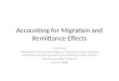 Accounting for Migration and Remittance Effects