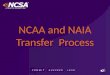NCAA and NAIA Transfer  Process