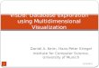 VisDB : Database exploration using Multidimensional Visualization