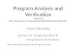 Noam Rinetzky Lecture 14: Shape Domains &  Interprocedural  Analysis