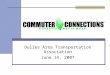 Dulles Area Transportation Association June 14, 2007