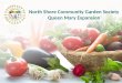 North Shore Community Garden Society Queen Mary Expansion