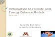 Introduction to Climate and Energy Balance Models