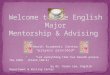 Welcome to the English Major Mentorship & Advising