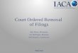 Court Ordered Removal  of Filings