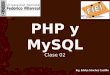 PHP y  MySQL Clase 02