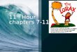 11 th  Hour chapters 7-11