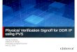 Physical Verification Signoff for DDR IP using PVS