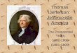 Thomas Jefferson:  Jeffersonian America