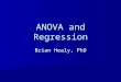 ANOVA and Regression