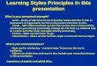 Learning Styles Principles in this presentation