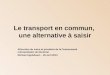 Le transport en commun,  une alternative à saisir