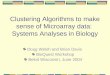 Clustering Algorithms to make sense of Microarray data:  Systems Analyses in Biology