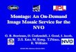 Montage: An On-Demand Image Mosaic Service for the NVO