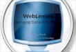 WebLenses Bringing Data into Focus